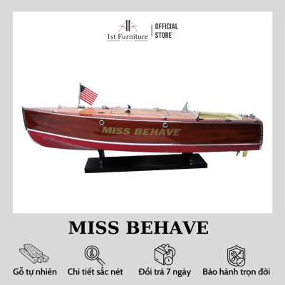 Mô hình cano MISS BEHAVE cao cấp, mô hình gỗ tự nhiên, làm quà tặng sang trọng 1st FURNITURE