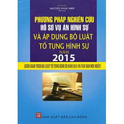 Phương Pháp Nghiên Cứu Hồ Sơ Vụ Án Hình Sự