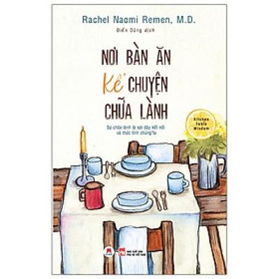 Nơi Bàn Ăn Kể Chuyện Chữa Lành