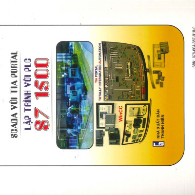 Tự Học Nhanh Lập Trình S7 1500 (Lý Thuyết - Thực Hành)