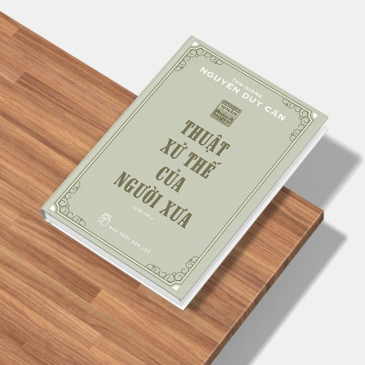 Sách Thuật Xử Thế Của Người Xưa