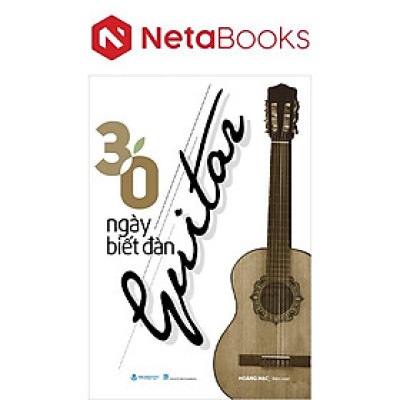 30 Ngày Biết Đàn Guitar