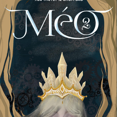 Méo - Tiểu Thuyết 12 Chòm Sao - Tập 2 (Tặng Kèm: 6 Postcard Nhân Vật)