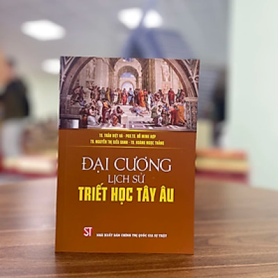 Đại cương lịch sử triết học Tây Âu - sách mới 2023