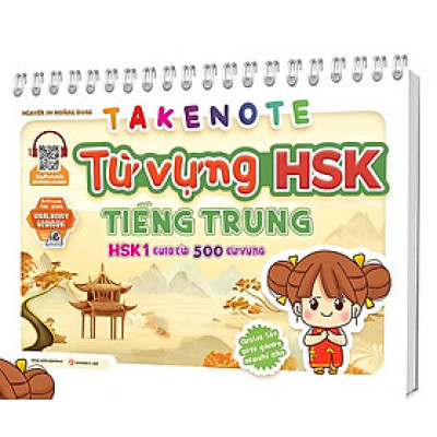 TakeNote Từ Vựng HSK Tiếng Trung: HSK1 (Cung Cấp 500 Từ Vựng)