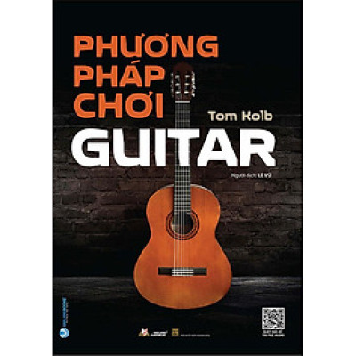 Phương Pháp Chơi Guitar (Tái bản năm 2023)