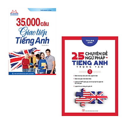 Combo 2 Cuốn Nâng Cao Kiến Thức Tiếng Anh Hay- 25 Chuyên Đề Ngữ Pháp Tiếng Anh Trọng Tâm(Tập 1) +35000 Câu Giao Tiếp Tiếng Anh 