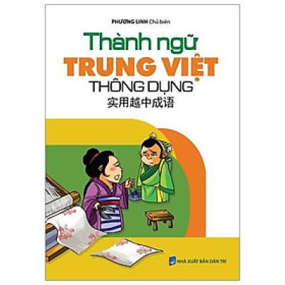Thành Ngữ Trung - Việt Thông Dụng - Bản Quyền