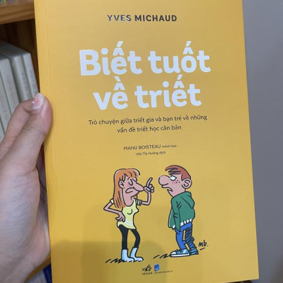 Sách - Biết tuốt về triết - Trò chuyện giữa triết gia và bạn trẻ về những vấn đề triết học căn bản (Nhã Nam HCM)
