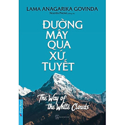 Đường Mây Qua Xứ Tuyết (Tái bản năm 2021)