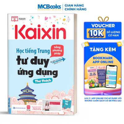 Kaixin - Học Tiếng Trung Bằng Phương Pháp Tư Duy Ứng Dụng:  Thử Thách