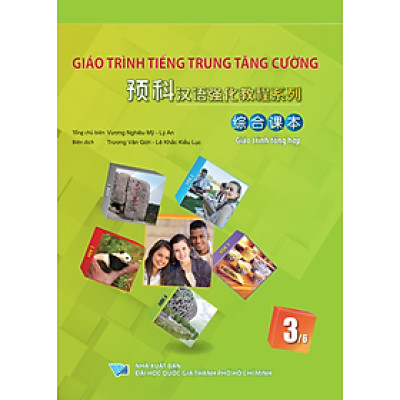 Giáo Trình Tiếng Trung Tăng Cường (Khổ Lớn - In Màu) - Giáo Trình Tổng Hợp 3 (Học Kèm Khóa Học Trực Tuyến Miễn Phí, Tặng File Nghe MP3) 