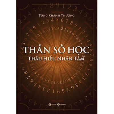 Sách Thần Số Học - Thấu Hiểu Nhân Tâm