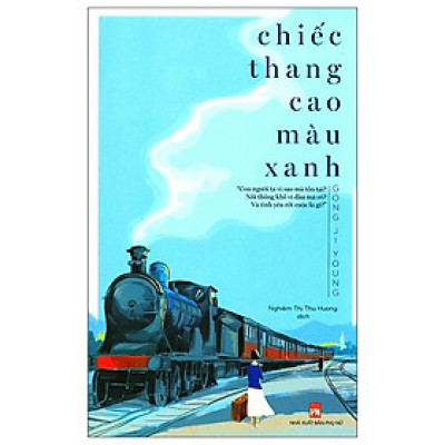 Chiếc Thang Cao Màu Xanh