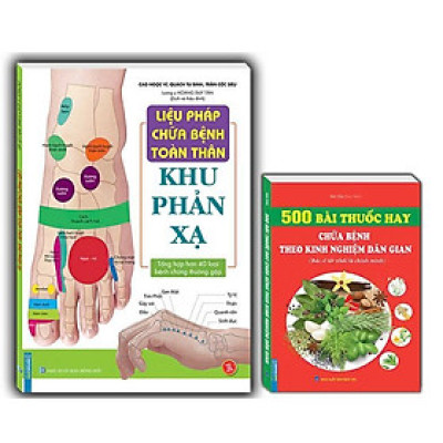 Sách - Liệu Pháp Chữa Bệnh - Khu Phản Xạ + 500 Bài Thuốc Hay Chữa Bệnh Theo Kinh Nghiệm Dân Gian - Combo 2 Cuốn - Minh Thắng
