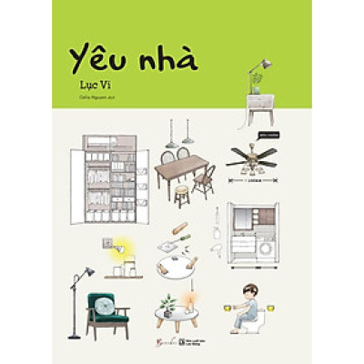 Sách - Yêu Nhà - Bìa Mềm - Lục Vi - AZ Việt Nam