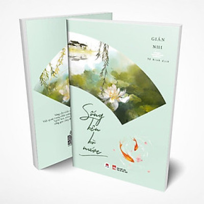 SỐNG BÊN BỜ NƯỚC