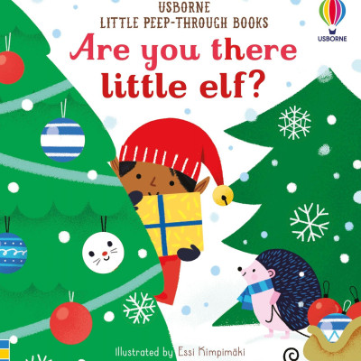 Little Peep-Through Books: Are You There Little Elf?