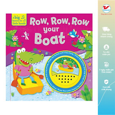 Row, Row, Row Your Boat - Chèo, chèo, chèo thuyền