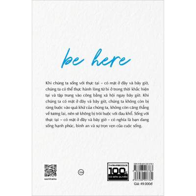 Be Here - Sống Với Thực Tại