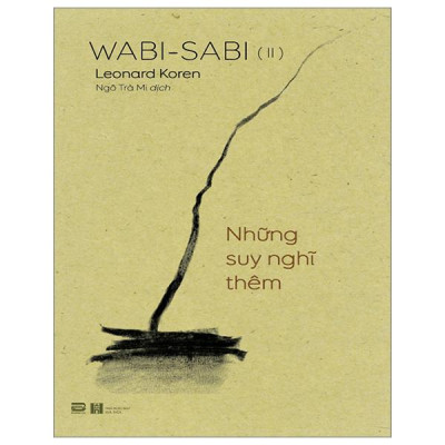 Wabi-Sabi - Tập 2 - Những Suy Nghĩ Thêm