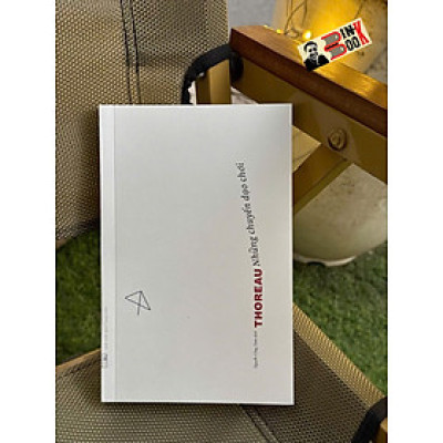 NHỮNG CHUYẾN DẠO CHƠI – Thoreau – Nguyễn Công Nam dịch – FORMApubli – NXB Thanh niên