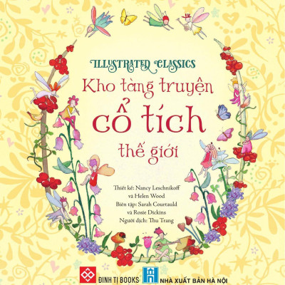Sách - Illustrated Classics - Kho Tàng Truyện Cổ Tích Thế Giới - Bìa Cứng