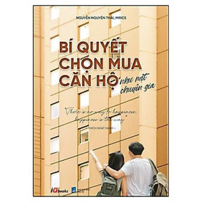 Bí Quyết Chọn Mua Căn Hộ Như Một Chuyên Gia