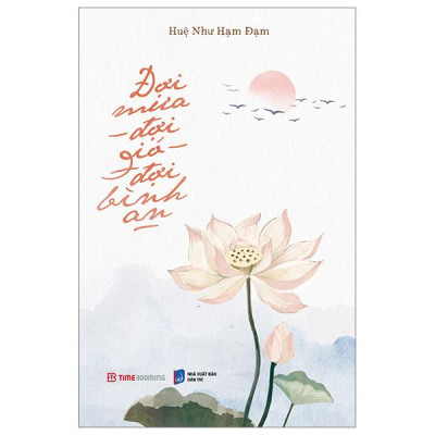 Sách - Đợi Mưa - Đợi Gió - Đợi Bình An