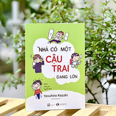 Sách - Nhà Có Một Cậu Trai Đang Lớn - Bìa Mềm