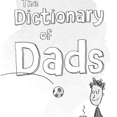 The Dictionary Of Dads