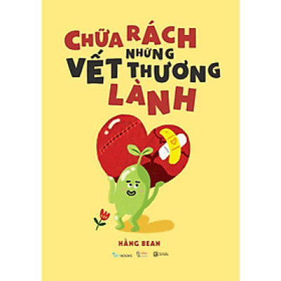 Sách - Chữa Rách Những Vết Thương Lành - AZ Việt Nam