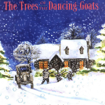 The Trees Of The Dancing Goats