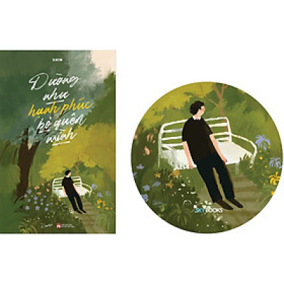 Dường Như Hạnh Phúc Bỏ Quên Mình (Tặng Kèm Bookmark)