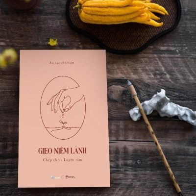 Sách - Gieo Niệm Lành - Chép Chữ - Luyện Tâm - AZ Việt Nam