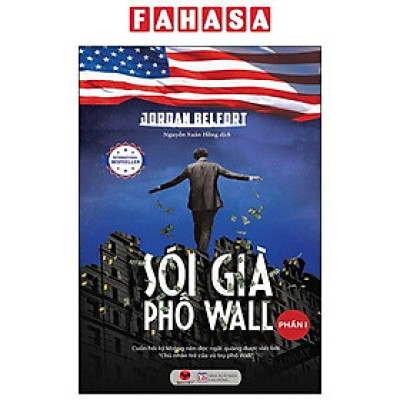 Sói Già Phố Wall - Phần 1 (Tái Bản 2024)