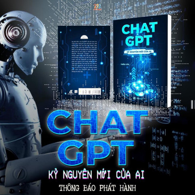 Sách - Chat GPT - Kỷ Nguyên Mới Của AI - AZ Việt Nam