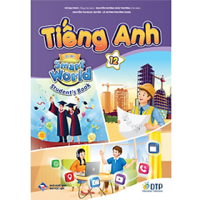 Tiếng Anh 12 i-Learn Smart World - Student