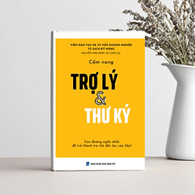 Sách Cẩm nang Thư ký, Trợ lý, sách Kỹ năng văn phòng, sách hướng nghiệp, kỹ năng công sở