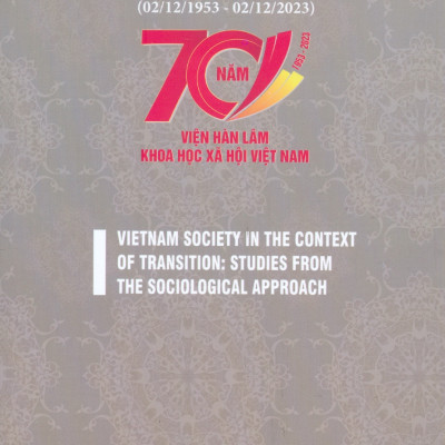 Xã Hội Việt Nam Trong Bối Cảnh Chuyển Đổi - Những Nghiên Cứu Từ Tiếp Cận Xã Hội Khoa Học - Đồng chủ biên: Nguyễn Đức Vinh, Đặng Nguyên Anh