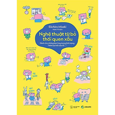 Nghệ Thuật Từ Bỏ Thói Quen Xấu