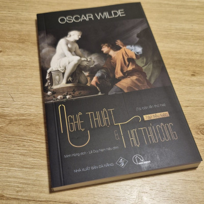 (Tái bản mới nhất) NGHỆ THUẬT VÀ THỢ THỦ CÔNG - Oscar Wilde - Minh Hùng dịch, Lê Duy Nam hiệu đính - Tái bản (bìa mềm)