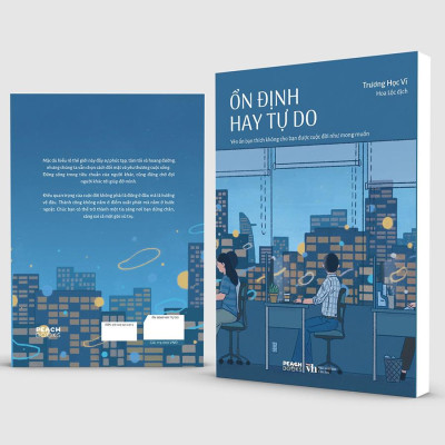 Cuốn sách: Ổn Định Hay Tự Do