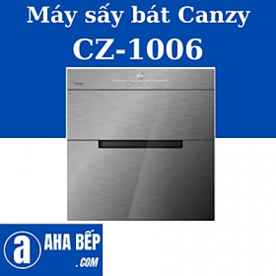 MÁY SẤY BÁT CANZY CZ 1006-Hàng Chính Hãng