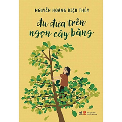 Sách - Đu đưa trên ngọn cây bàng