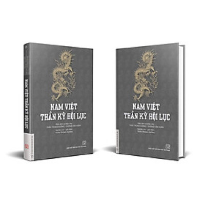 [BÌA CỨNG] NAM VIỆT THẦN KỲ HỘI LỤC - CÔNG TRÌNH KHẢO CỨU DỊCH THUẬT CÔNG PHU