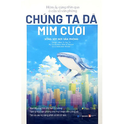 Hôm Ấy Cùng Nhìn Qua Ô Cửa Sổ Văn Phòng Chúng Ta Đã Mỉm Cười - ZEN