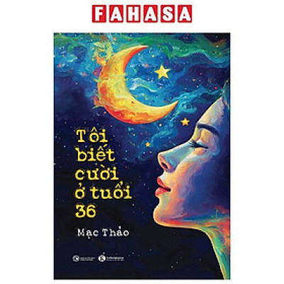 Sách - Tôi Biết Cười Ở Tuổi 36