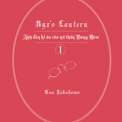 Sách - Ánh Đèn Kì Ảo Của Nữ Thần Bóng Đêm - Tập 1 - Tặng Kèm Bookmark + Sticker Phủ Nhũ