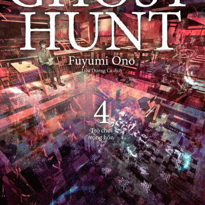 Sách - Ghost Hunt - Tập 4 - Trò Chơi Vong Hồn - Tặng Kèm Postcard